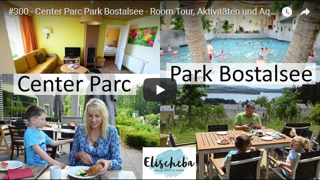 ElischebaTV_300_640x360 Center Parc Park Bostalsee